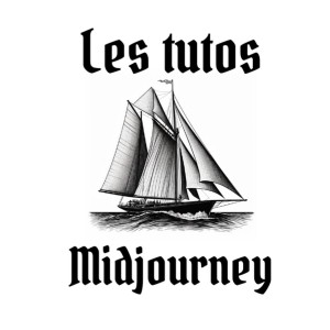 Les Tutos Midjourney 