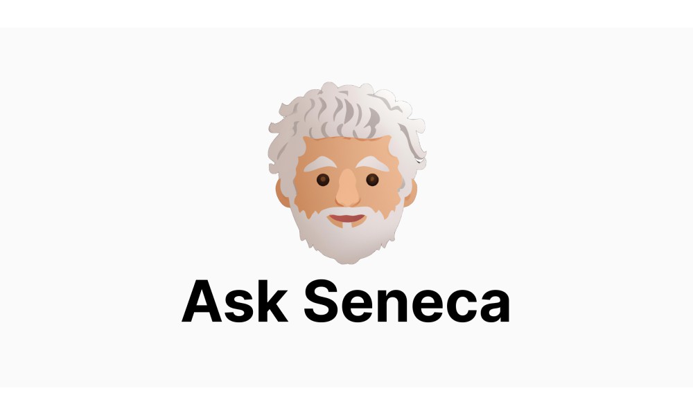 Ask Seneca