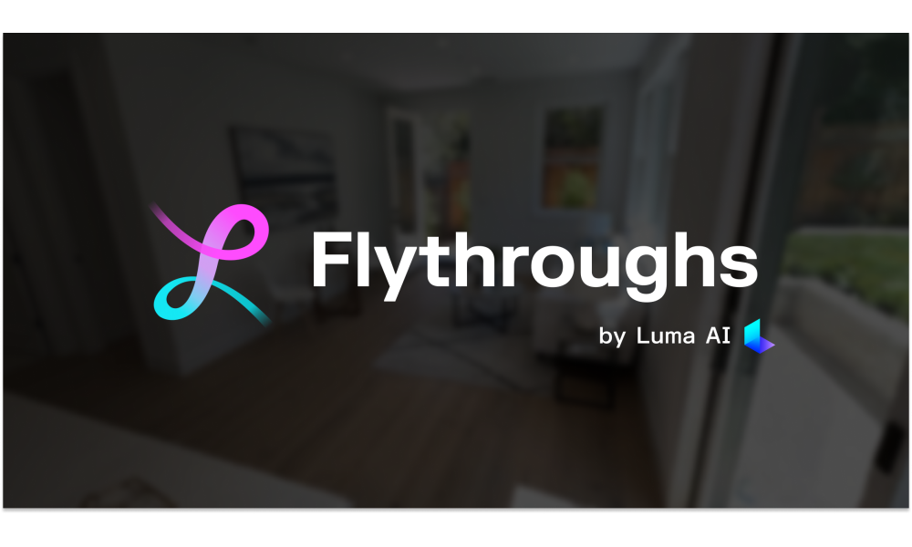 Flythroughs by Luma AI