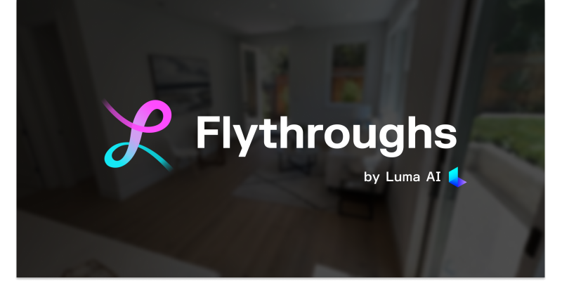 Flythroughs by Luma AI