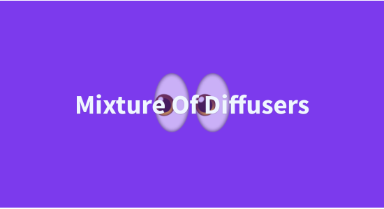 Mixture Of Diffusers