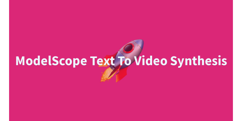 ModelScope Text-To-Video