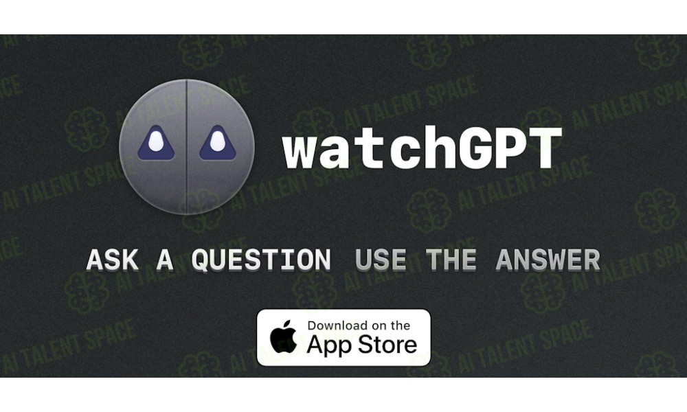 watchGPT - Image 1